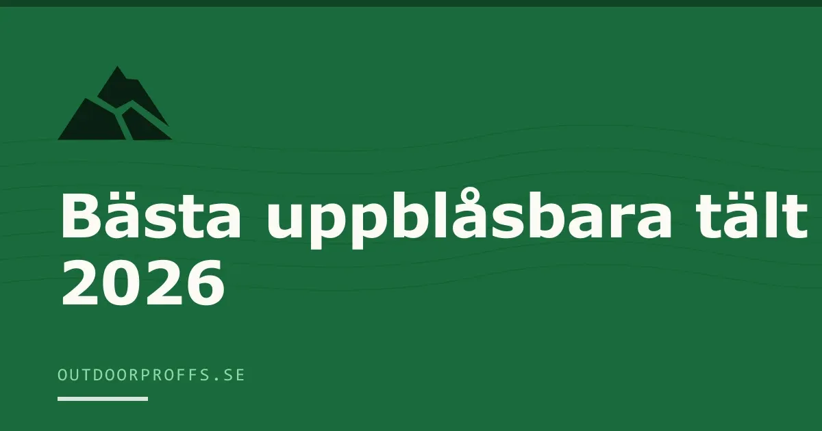 Omslagsbild från Outdoorproffsets köpguide till uppblåsbara tält
