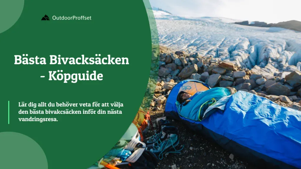 Omslagsbild med bivacksäck vid glaciär från Outdoorproffsets köpguide