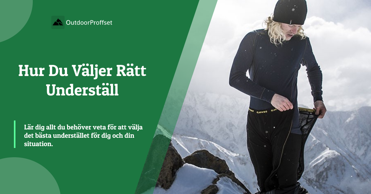 En Guide Till Att Välja Rätt Underställ 30 välja underställ guide