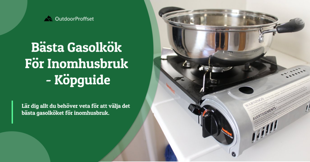 bästa gasolkök inomhusbruk bäst i test